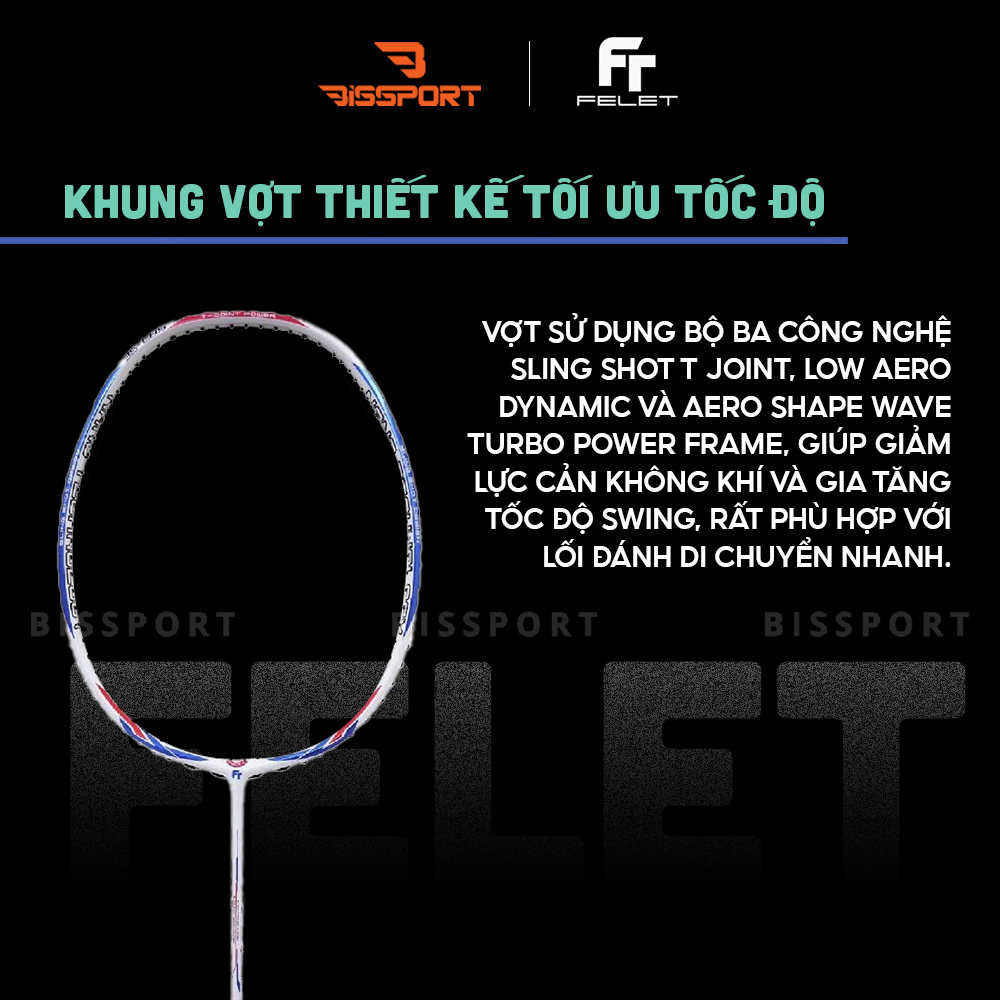 Vợt Cầu Lông Felet TJ Power-Speed Chính Hãng - Kiểm Soát – Ổn Định – Dễ Chơi - Giảm Rung - Đánh Bền